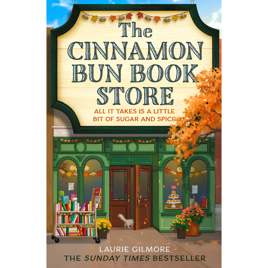 The Cinnamon Bun Book Store by Laurie Gilmore Book Cover