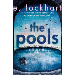The Pools by E. Lockhart Book Cover