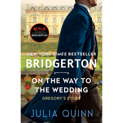 On the Way to the Wedding by Julia Quinn (Bridgertons #8)