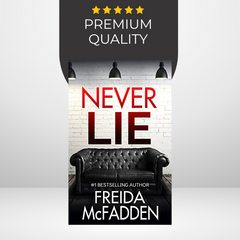 Never Lie by Freida McFadden (Hardcover)