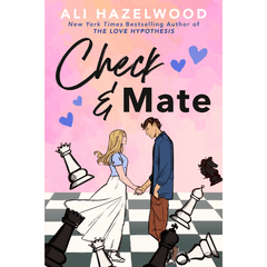 Check and Mate by Ali Hazelwood