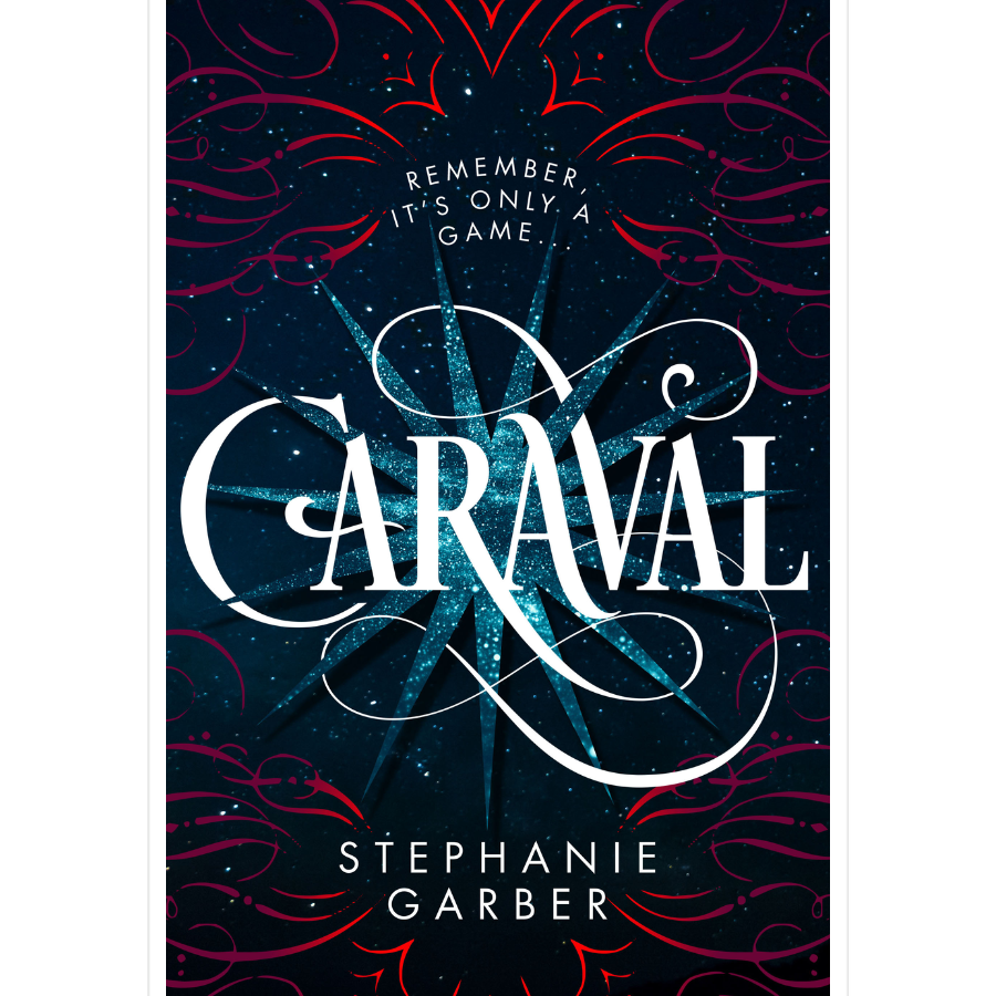 Caraval by Stephanie Garber (Caraval #1)