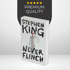 Never Flinch by Stephen King