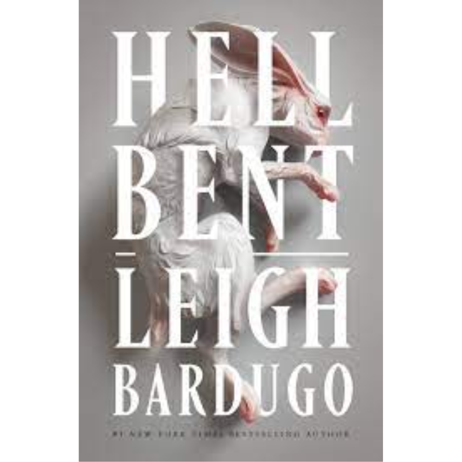 Hell Bent by Leigh Bardugo