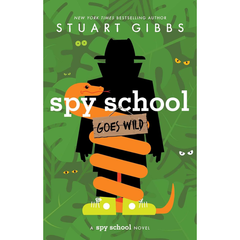 Spy School Goes Wild by Stuart Gibbs (Spy School #12) A+