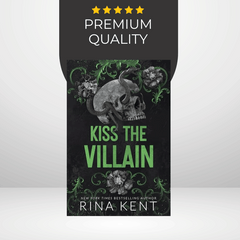 Kiss the Villain by Rina Kent
