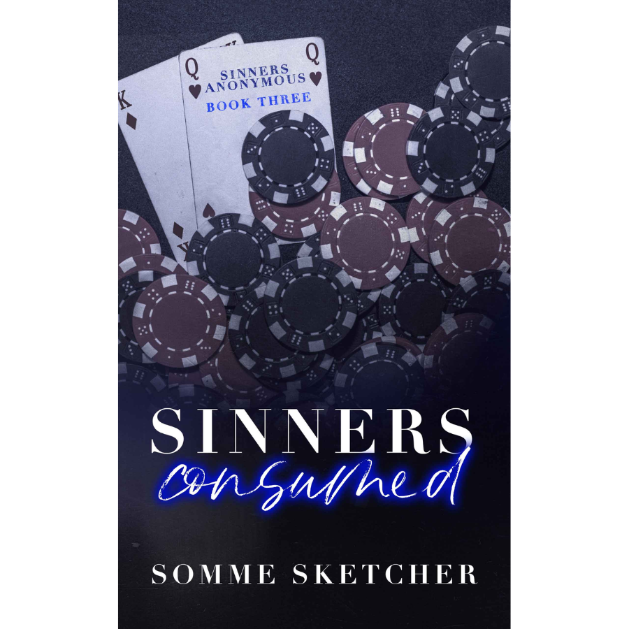 Sinners Consumed (Sinners Anonymous #3) by Somme Sketcher