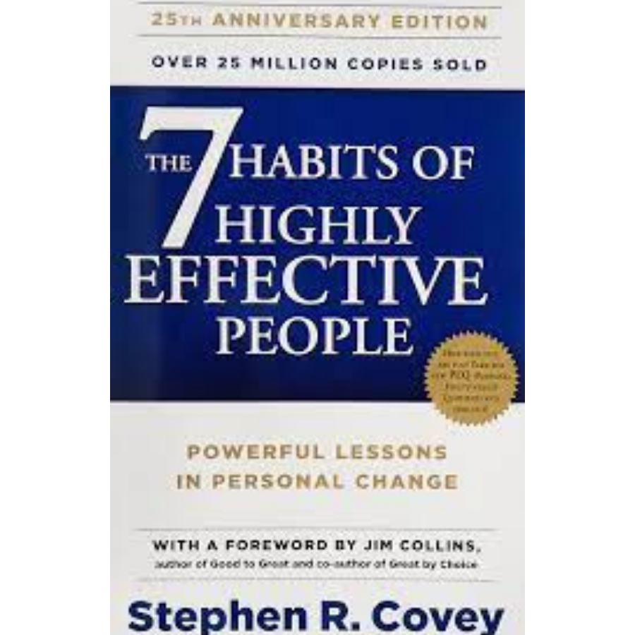 The 7 Habits of Highly Effective People: Powerful Lessons in Personal Change