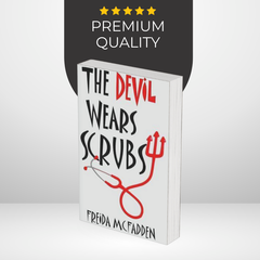 The Devil Wears Scrubs by Freida McFadden