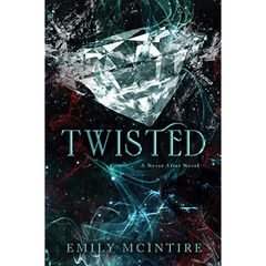 Twisted (Never After #4) by Emily McIntire