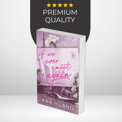 If We Ever Meet Again by Ana Huang