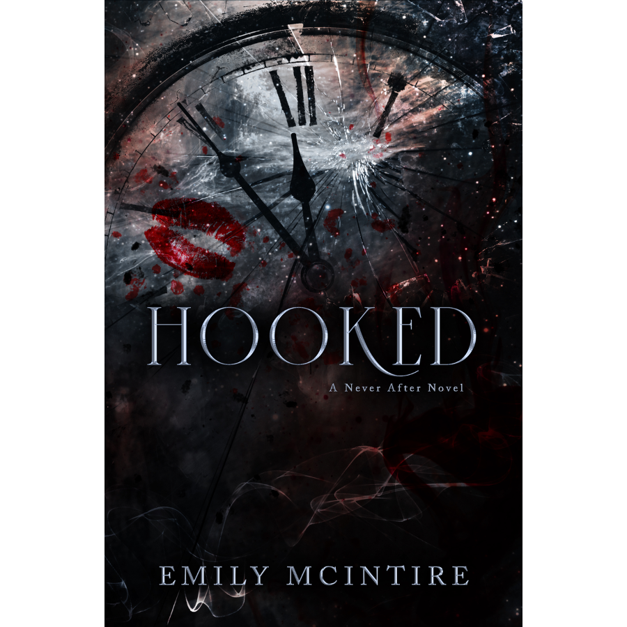 Hooked (Never After #1) by Emily McIntire