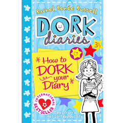 Dork Diaries: How to Dork Your Diary by Rachel Renée Russell