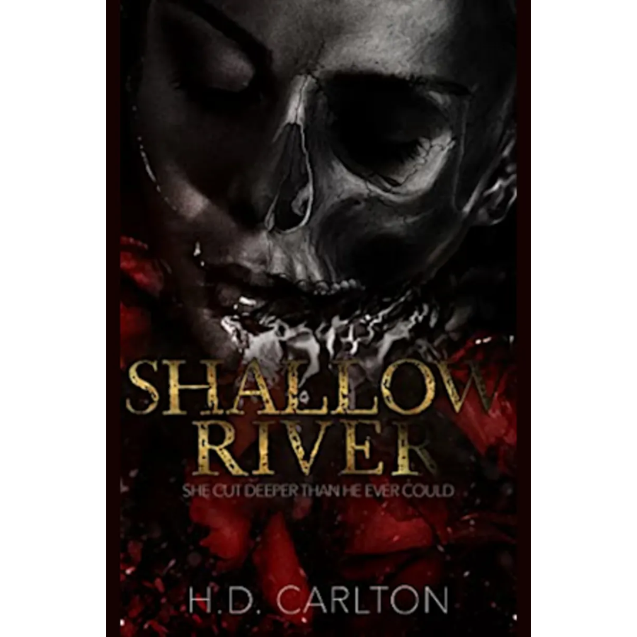 Shallow River by H.D. Carlton