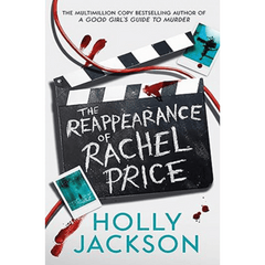 The Reappearance of Rachel Price by Holly Jackson