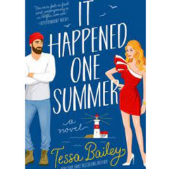 It Happened One Summer by Tessa Bailey