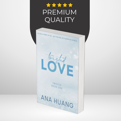 Twisted Love by Ana Huang (Hardcover)