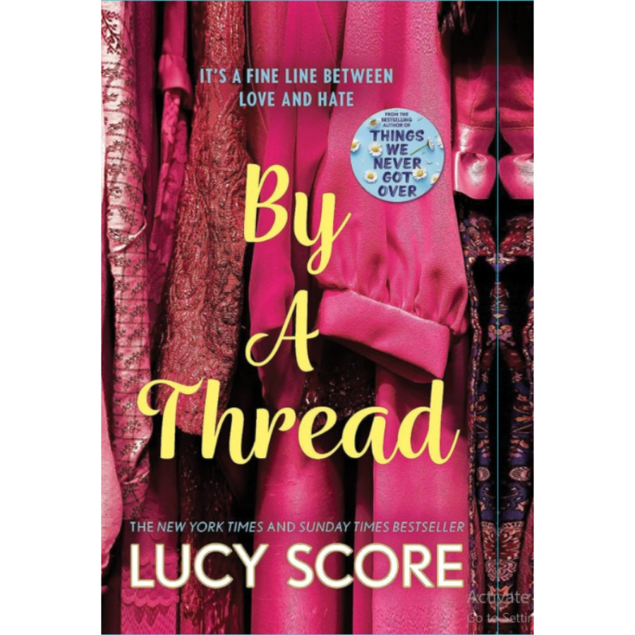 By a Thread by Lucy Score