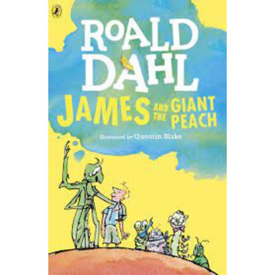 James and the Giant Peach, By Roald Dahl