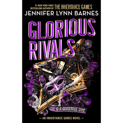 Glorious Rivals by Jennifer Lynn Barnes (The Grandest Game #2)