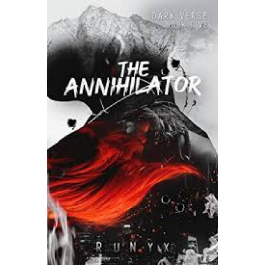 The Annihilator (Dark Verse #5) by RuNyx