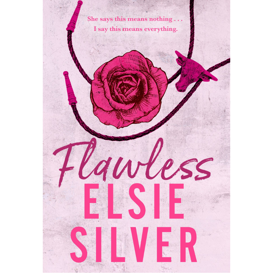 Flawless by Elsie Silver (Chestnut Springs #1)