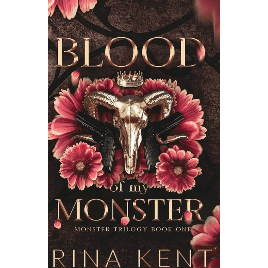 Blood of My Monster by Rina Kent (Monster Trilogy #1)