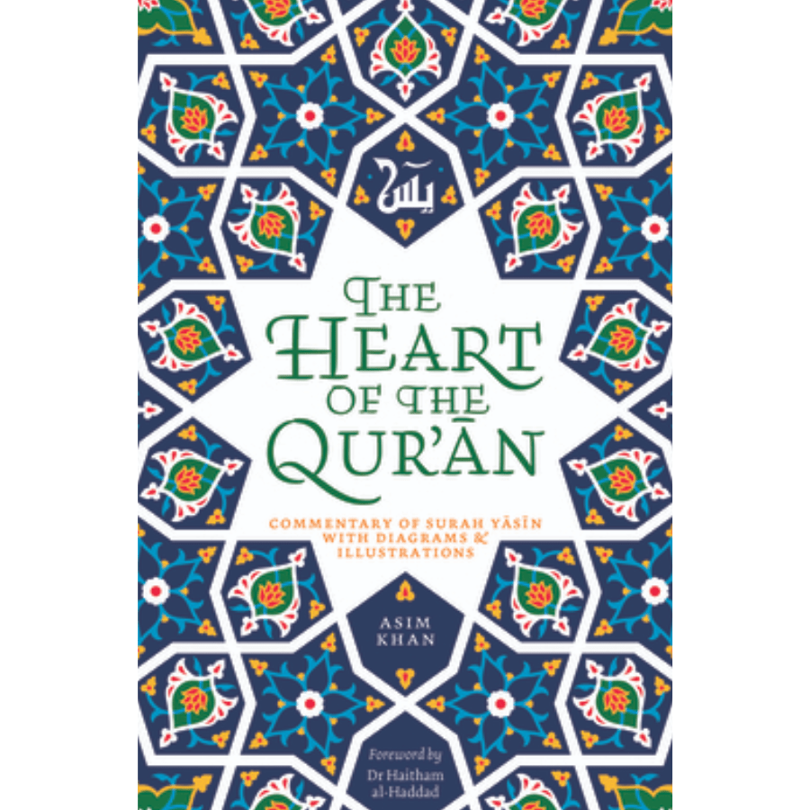 The Heart of the Quran by Asim Khan