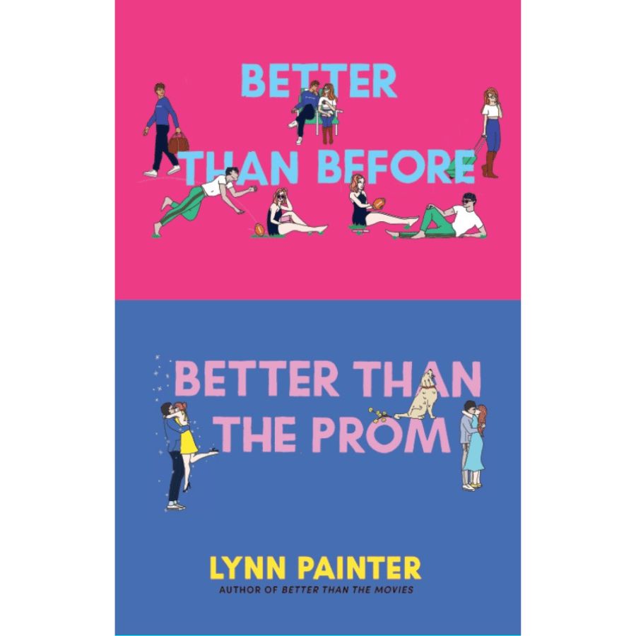 Better Then Before Better Then The Prom by Lynn Painter