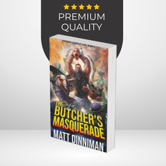The Butcher's Masquerade by Matt Dinniman (Dungeon Crawler Carl #5)