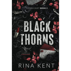 Black Thorns by Rina Kent (Thorns Duet #2)