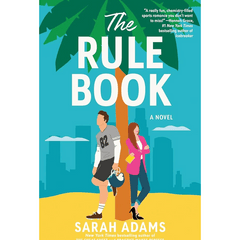 The Rule Book by Sarah Adams