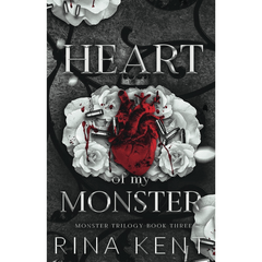 Heart of My Monster by Rina Kent (Monster Trilogy #3)