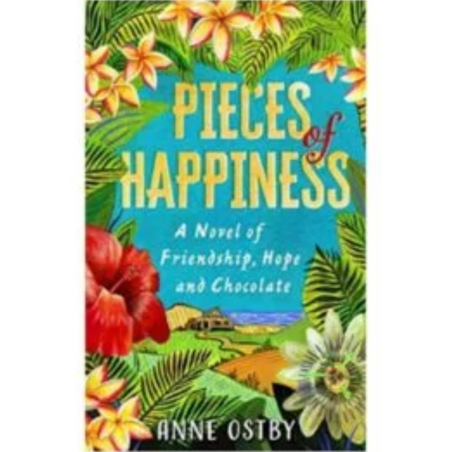 Pieces of Happiness by Anne Ostby