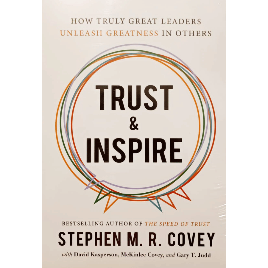 Trust and Inspire by Stephen M.R. Covey