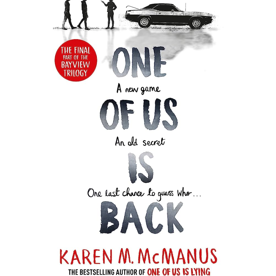 One of Us Is Back by Karen M. McManus (One of Us Is Lying #3)