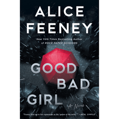 Good Bad Girl by Alice Feeney