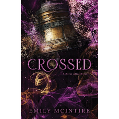 Crossed by Emily McIntire (Never After #5)