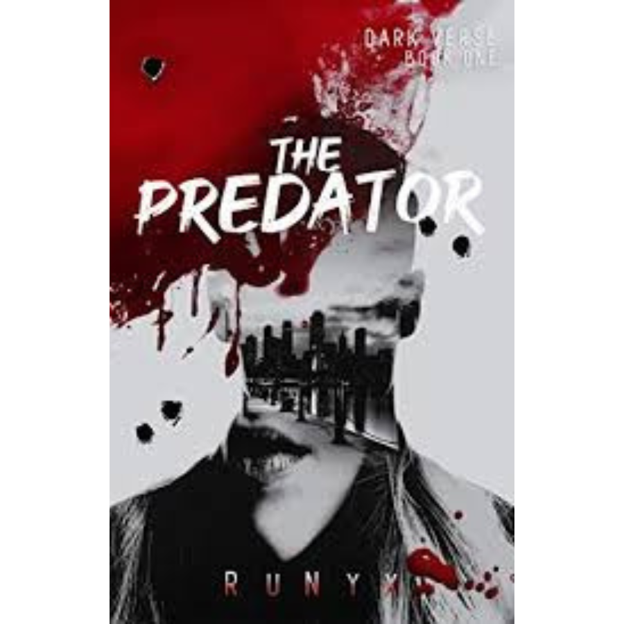 The Predator (Dark Verse #1) by RuNyx