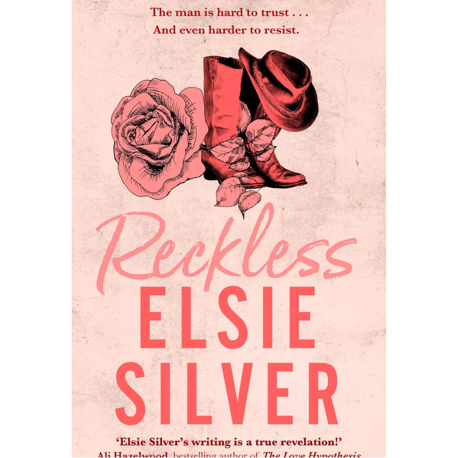 Reckless by Elsie Silver (Chestnut Springs #4)