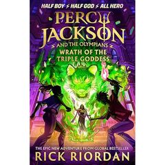 Wrath of the Triple Goddess by Rick Riordan (A+)