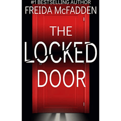 The Locked Door by Freida McFadden