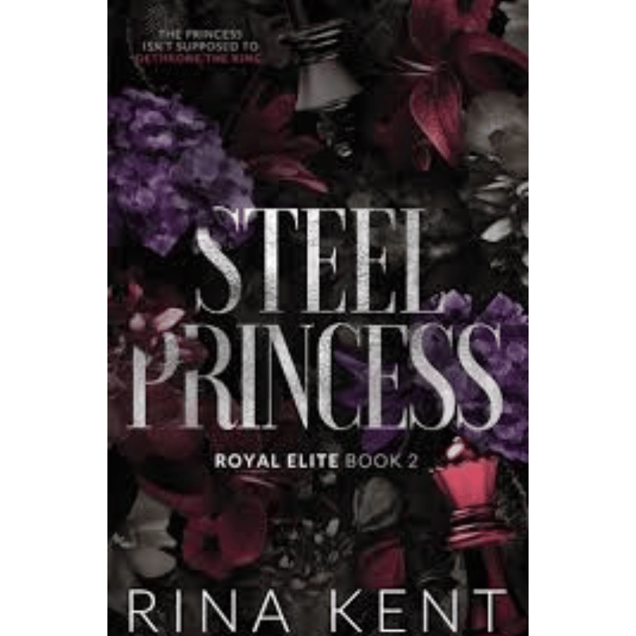 Steel Princess by Rina Kent