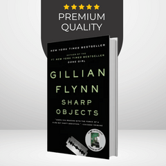 Sharp Objects by Gillian Flynn