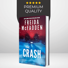 The Crash by Freida McFadden
