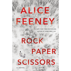 Rock Paper Scissors by Alice Feeney