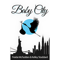 Baby City by Freida McFadden Book