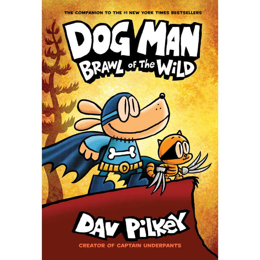 Brawl of the Wild by Dav Pilkey: A Graphic Novel (Dog Man #6)