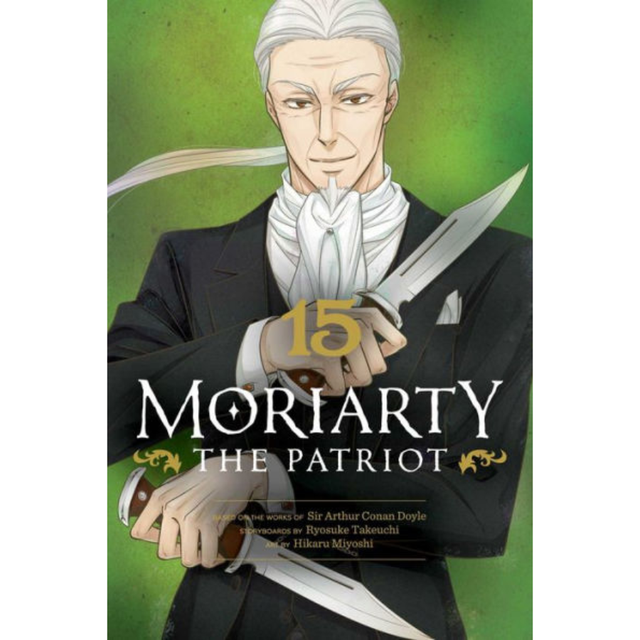 Moriarty the Patriot, Vol. 15 by Ryōsuke Takeuchi & Hikaru Miyoshi – English Manga
