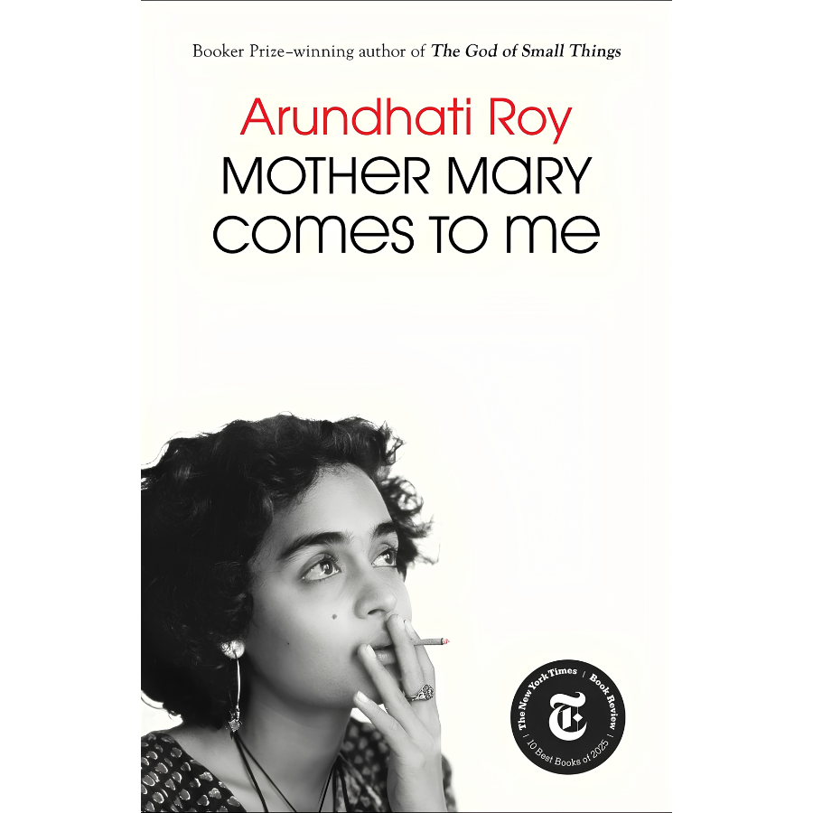 Mother Mary Comes to Me by Arundhati Roy Book Cover